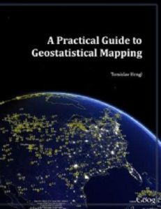 A Practical Guide to Geostatistical Mapping free book