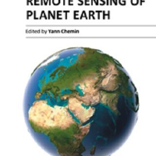 Remote Sensing of Planet Earth Edited by Yann Chemin free book