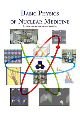 Basic Physics of Nuclear Medicine | Download free books legally