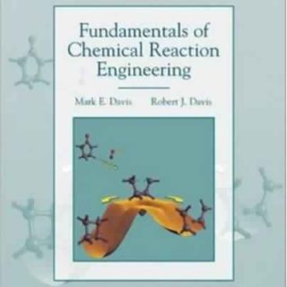 Fundamentals of Chemical Reaction Engineering