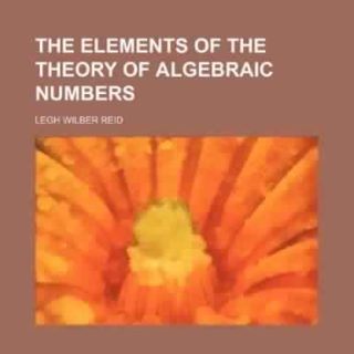 The Elements of the Theory of Algebraic Numbers