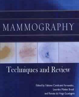 Mammography Techniques and Review
