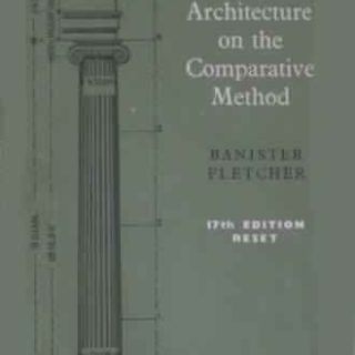 A History of Architecture on the Comparative Method