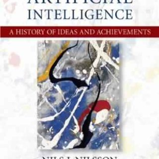 The Quest for Artificial Intelligence by Nils J. Nilsson