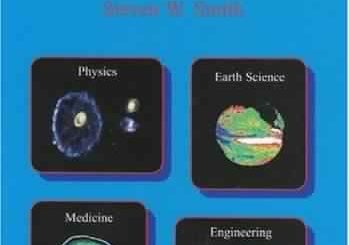 The Scientist and Engineer's Guide to Digital Signal Processing by Steven W. Smith