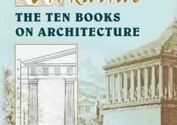 Vitruvius: The Ten Books on Architecture