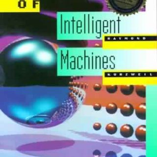 The Age of Intelligent Machines by Ray Kurzweil
