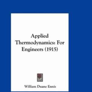 Applied Thermodynamics for Engineers by William D. Ennis