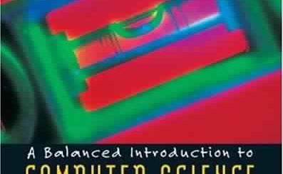 A Balanced Introduction to Computer Science