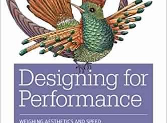 Designing for Performance: Weighing Aesthetics and Speed