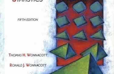 Introductory Statistics by T. H. Wonnacott, R. J. Wonnacott