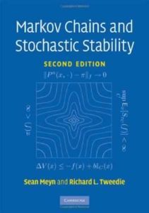 Markov Chains and Stochastic Stability by S.P. Meyn, R.L. Tweedie