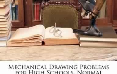 Mechanical Drawing Problems