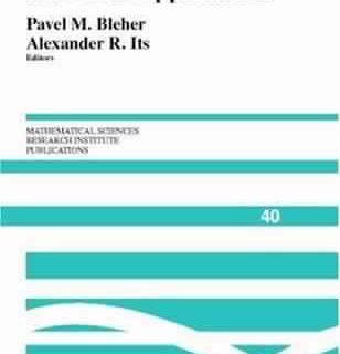 Random Matrix Models and Their Applications by Pavel Bleher, Alexander Its