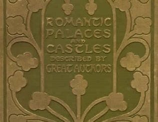 Romantic Castles and Palaces