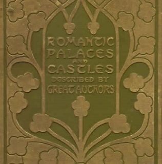 Romantic Castles and Palaces