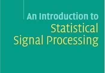 An Introduction to Statistical Signal Processing by R. M. Gray, L. D. Davisson