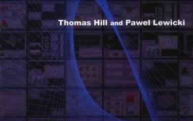 Statistics: Methods and Applications by Thomas Hill, Paul Lewicki
