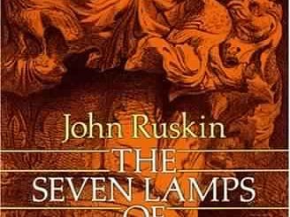 The Seven Lamps of Architecture