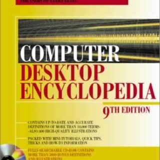 Computer Desktop Encyclopedia by Alan Freedman