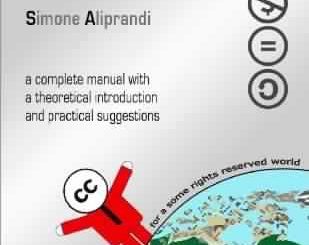 Creative Commons: a user guide by Simone Aliprandi