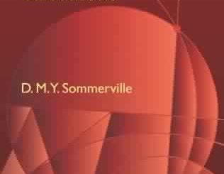 The Elements of Non-Euclidean Geometry by D.M.Y. Sommerville