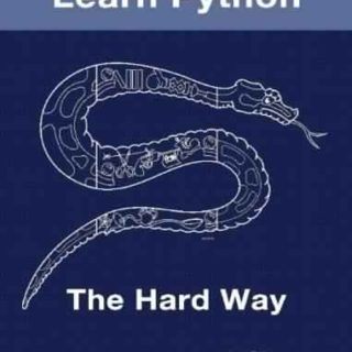 Learn Python The Hard Way by Zed A. Shaw