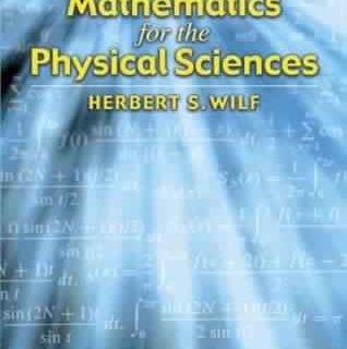 Mathematics for the Physical Sciences by Herbert S Wilf