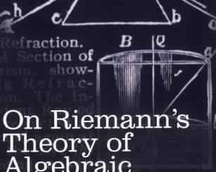 On Riemann's Theory of Algebraic Functions and their Integrals by Felix Klein