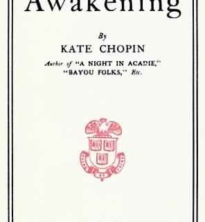 The Awakening by Kate Chopin