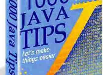 1000 Java Tips by Alexandre Patchine, Dr. Heinz M. Kabutz