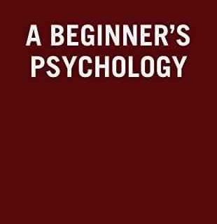 A Beginner's Psychology by Edward Bradford Titchener