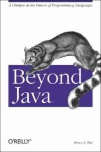 Beyond Java by Bruce Tate