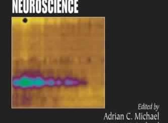 Electrochemical Methods for Neuroscience by Adrian C. Michael, Laura Borland