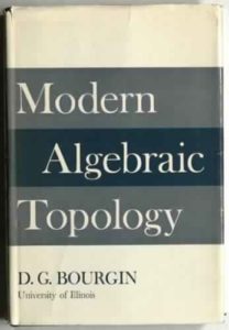 Modern Algebraic Topology by D. G. Bourgin