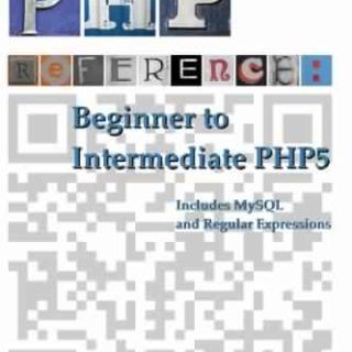 PHP Reference: Beginner to Intermediate PHP5 by Mario Lurig