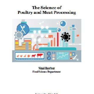 The Science of Poultry and Meat Processing by Shai Barbut