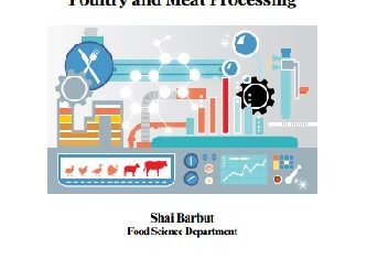 The Science of Poultry and Meat Processing by Shai Barbut