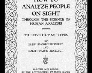 How to Analyze People on Sight
