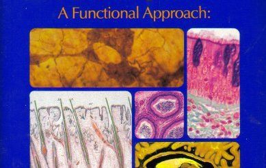 Atlas of Microscopic Anatomy - A Functional Approach by Ronald A. Bergman, Adel K. Afifi, Paul M. Heidger
