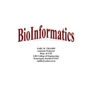Introduction to Bioinformatics