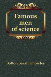 Famous Men of Science