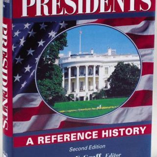 The Presidents: A Reference History