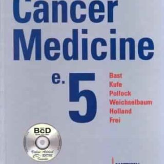 Cancer Medicine by James F. Holland, at al.