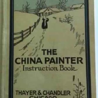 The China Painter Instruction Book