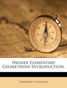 Higher Elementary Geometry by Venugopal