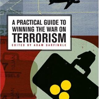 A Practical Guide to Winning the War on Terrorism