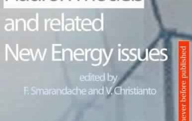Hadron Models and related New Energy issues by F. Smarandache, V. Christianto