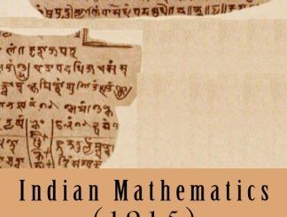 Indian Mathematics by G. R. Kaye