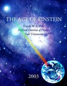 The Age of Einstein by Frank W. K. Firk